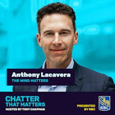 Chatter that Matters: Anthony Lacavera