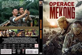 You are watching the movie online : Covers Box Sk Operation Mekong 2016 High Quality Dvd Blueray Movie