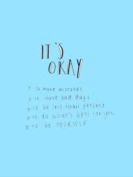 It S Ok Words Quotes Positive Quotes Motivational Quotes