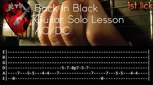 Ac dc different versions chords, tab, tabs. Back In Black Guitar Solo Lesson Ac Dc With Tabs Youtube