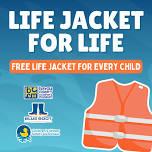 Life Jacket for Life - Jacket Distribution