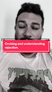 Travel and gay cruising happens. But lets talk about rejection. Rejection  happens at the bathhouse, the gay bar, the clothing optional parties. Lets  understand what this means. Rejection is part of ...
