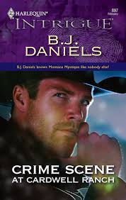 CRIME SCENE AT CARDWELL RANCH — BJ Daniels