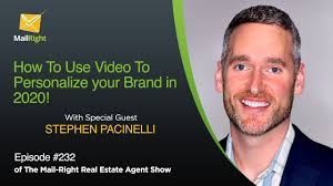 232 Mail-Right Show With Special Guest Stephen Pacinelli « An Easy To Use  Real Estate CRM And Powerful Lead Generating Platform