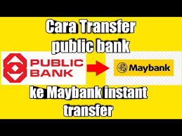 Tutorial kali ini adalah berkenaan dengan bagaimana untuk transfer duit melalui maybank2u ke akaun bank maybank lain dan ke bank lain. Cara Transfer Dari Public Bank Ke Maybank Youtube