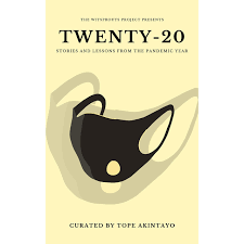 BN Book Review: Twenty-20; Stories and Lessons from the Pandemic Year |  Review by Esther Okunlola | BellaNaija
