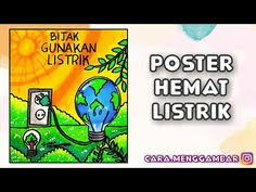 Kompetensi inti  menerima , menghargai dan disiplin seni budaya dan prakarya  membuat karya melalui gambar, nyanyian, tarian, atau karya kreatif yang bertema hemat energi. Menggambar Poster Gambar Poster Hemat Energi Yang Mudah Digambar Dan Bagus