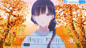 My Happy Marriage Episode 12 Ending Explained, Release Date, Where to Watch  and More - News