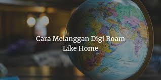 50% reducere timp de 6 luni și beneficii nelimitate de la 1,65 euro/lună (fără tva). Cara Mengaktifkan Pakej Digi Roaming Percuma Digi Roam Like Home