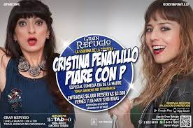Improviso la vida, que nada sea predecible, sorprenderse siempre, rendirse jamás! Cristina Pena Y Lillo Actriz Y Comediante Hooooy Con Piareconpe Estaremos Con Especial Del Dia De La Madre Estaremos En El Tercer Piso Del Granrefugio Los Esperamos Facebook