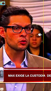 Max Demanda A Andres Por La Custodia De Su Hijacaso Cerrado