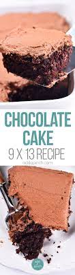 Best Chocolate Cake Recipe 9x13 Recipe This Is The Easiest 9x13 Chocolate Cake Chocolate Cake Recipe 9x13 Best Chocolate Cake Amazing Chocolate Cake Recipe
