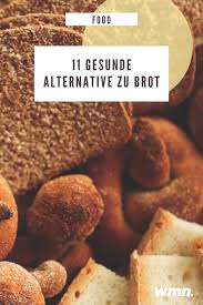 Ihr möchtet euch low carb ernähren und sucht nach einer alternative zu brot? Alternativen Zu Brot Alternative Zu Brot Lebensmittel Essen Wenig Kohlenhydrate