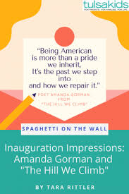 English with the washington post. Amanda Gorman And The Hill We Climb Tulsakids Magazine
