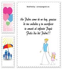 21 frases del día del padre para dedicarle a papá en su día especial si no puedes expresar lo que sientes por papá, aquí te dejamos las mejores frases para dedicarle en su día. Saludos Para El Dia Del Padre Frases Para El Dia Del Padre Http Www Consejosgratis Es Mensajes Por Mensajes Dia Del Padre Frases Dia Del Padre Dia Del Padre