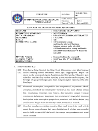 Orang banyak yang sedang mencari soal desain multimedia interaktif kelas xii dan sahaya dalam website. Rpp 3 1 Desain Media Interaktif Xii Mm