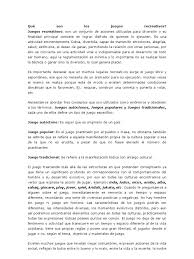 Los juegos recreativos no necesitan de tecnología, pero muchas veces si se necesita algún otro elemento. Que Son Los Juegos Recreativos Y Tradicionales Ocio