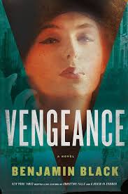 Vengeance: A Novel (Quirke): Black, Benjamin: 9780805094398: Amazon.com:  Books