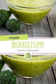 Brokkolisuppe Aus Dem Thermomix Rezept Brokkoli Suppe Thermomix Suppe Brokkolisuppe