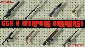 Using these gta 5 cheat codes you can get weapons, cars, gear,. Gta 5 Gta Online Weapons Database Stats All Guns Rifles And Ammu Nation