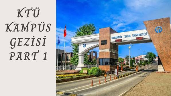 Karadeniz Teknik Üniversitesi kampüs gezisi part 1
