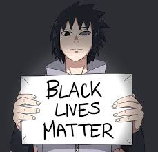 The Best Black Male Anime Characters Black Lives Matter Art Black Lives Matter Sasuke