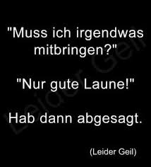 Pin Von Sylvia Hahn Auf Spruche Spruche Gute Laune Und Laune