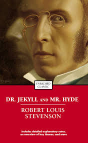 Classic Gothic Literature "Dr. Jekyll And Mr. Hyde" By Robert Louis  Stevenson