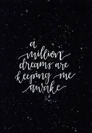 Quotes Tumblr Lyrics Songs Dreams 44 Ideas Singing Quotes Dream Quotes Inspirational Song Lyrics