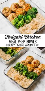 Teriyaki Chicken Meatball Meal Prep Paleo Whole30 Aip Unbound Wellness Recipe Chicken Meal Prep Meals Clean Eating Recipes