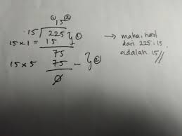Check spelling or type a new query. Berapakah Hasil Pembagian Dari 225 15 Dengan Cara Porogapit Brainly Co Id