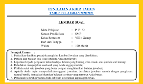 Try out (latihan) soal ujian sekolah (us) soal dan jawaban pas smp kelas 7 semester 1 (ganjil) 2021/2022 (kurikulum 2013). Soal Jawaban Pat Pkn Kelas 8 Smp Tahun 2021 Info Pendidikan Terbaru