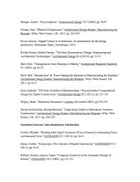 He has consulted on systems in fields such as health care, financial trading, and corporate finance. The Role Of Additive Manufacturing In Architecture Adele Cuartelon