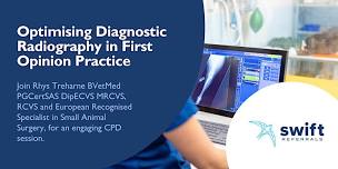 Optimising Diagnostic Radiography in First Opinion Practice