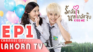 The series was aired on channel 4. Engsub Kiss Me Ep 1 Thaidrama Video Dailymotion