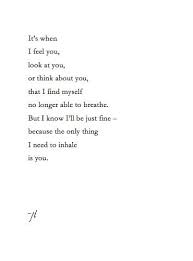 Yet fights will come, and anger might thrive, so let's try to be sure that our love will survive. Boyfriend Love Poems For Him Tumblr