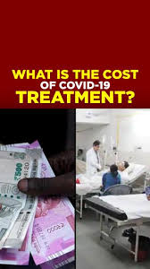 Covid 19 Treatment How Much Does It Cost Indiatoday