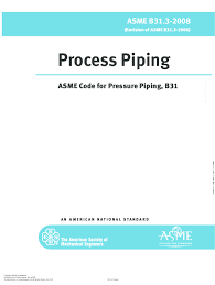 Pdf Asme B31 3 2008 Process Piping Asme Code For Pressure