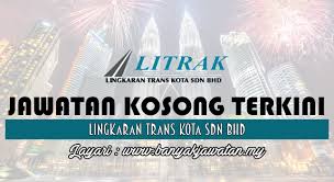 Lingkaran trans kota was founded in 1995 and based in shah alam, selangor, malaysia. Jawatan Kosong Di Lingkaran Trans Kota Sdn Bhd 28 February 2017 Kerja Kosong 2021 Jawatan Kosong Kerajaan 2021