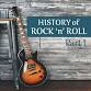 History of Rock 'n' Roll: Part 1 event image
