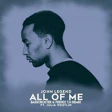 (yeah, i know) they'd rather see. Stream John Legend All Of Me Basscroster Feedex T H Ft Julia Westlin Remix By Basscroster Listen Online For Free On Soundcloud