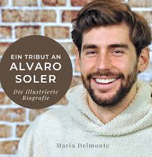 Ein Tribut an Alvaro Soler: Die illustrierte Biografie