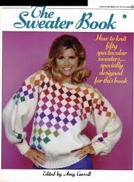 Vickie howell has written more than a dozen books on knitting and crochet, but her latest, the knit vibe, is unlike any of her previous titles and indeed probably unlike any knitting book you've ever seen. Knit Yourself Some Sweaters Awful Library Books