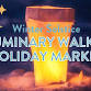 Winter Solstice Luminary Walk & Holiday Market event image
