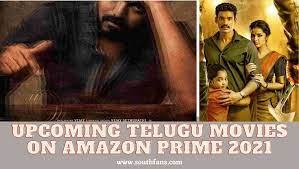 2021 Had A Piece Of Great News For Moviemakers And Movie Lovers In 2020 Many Films Are Expected To Be Released In 2021 Telugu Movies Amazon Prime Movies Prime Movies