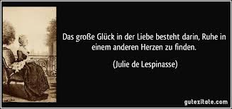 Das Große Glück In Der Liebe Besteht Darin Ruhe In Einem