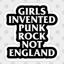 Check out our vintage aesthetic clothing selection for the very best in unique or. Vintage Girls Invented Punk Rock Not England Aesthetic Girls Invented Punk Rock Not England Sticker Teepublic