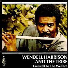 Wendell Harrison And The Tribe