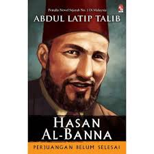 Hasan al banna adalah sosok dengan kepribadian yang memukau. Imam Hasan Al Hayu Banna Abdul Latip Talib Hayu History Of Islamic 93 Shopee Singapore