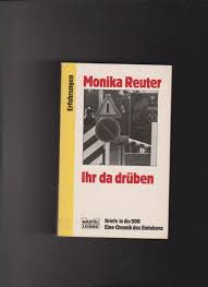 Seit wann bist du wieder hier? Ihr Da Druben Briefe In Die Ddr Monika Reuter Buch Gebraucht Kaufen A01lroiy01zze